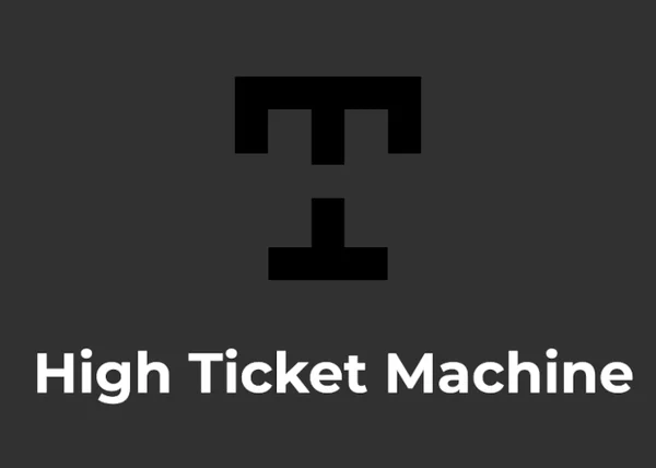 Download High Ticket Machine – Ayoub Habcy