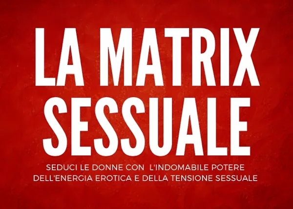 Download La Matrix Sessuale – Marco Bux