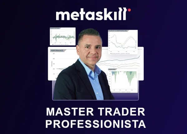 Master Trader Professionista – MetaSkill