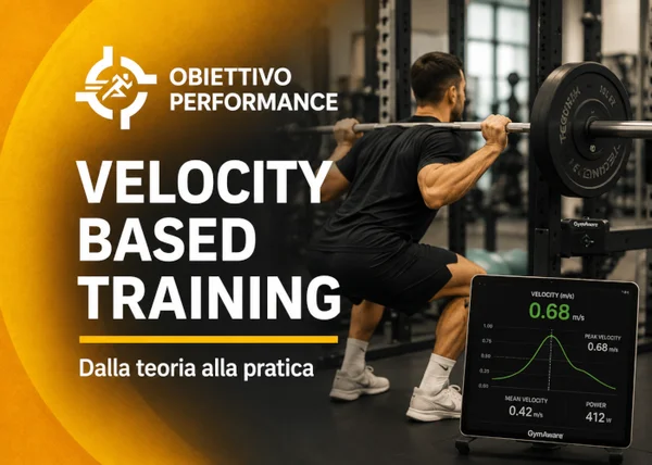 Velocity Based Training: Dalla Teoria alla Pratica – Obiettivo Performance - copertina corso