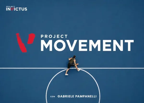 Project Movement – Project Invictus - Project Invictus | Corso scaricabile su CorsiPirata
