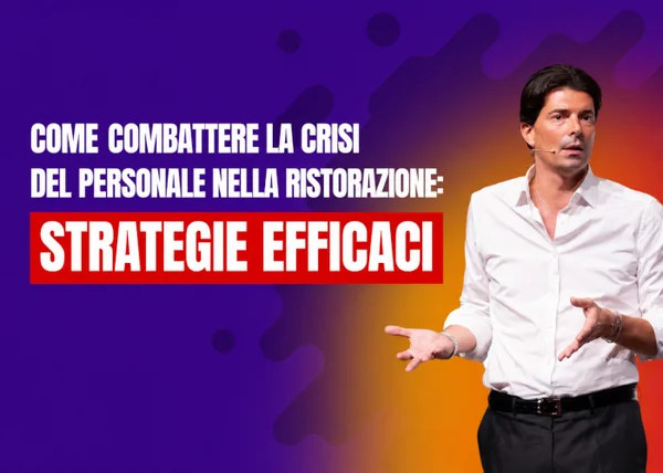 Come Combattere la Crisi di Personale nella Ristorazione – Giuliano Lanzetti - copertina corso