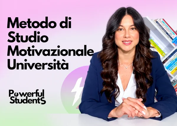 Metodo di Studio Motivazionale Università – Powerful Students - copertina corso
