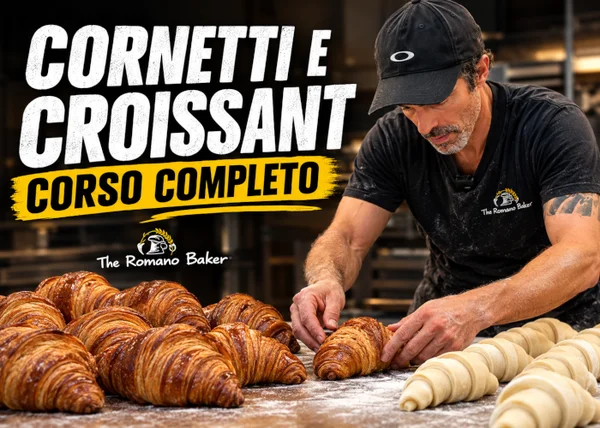 Corso Cornetti e Croissant: Corso Completo – The Romano Baker