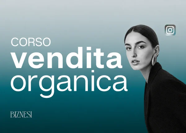 Corso Vendita Organica – Debora Castellano