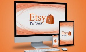 Download corso Etsy Per Tutti ADVANCED – Thomas Macorig